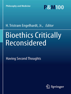 cover image of Bioethics Critically Reconsidered
